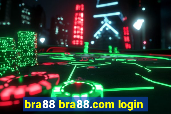 bra88 bra88.com login